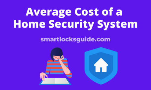 Average Cost of a Home Security System