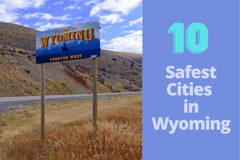 Top 10 Safest Cities in Wyoming 2023 Smart Locks Guide