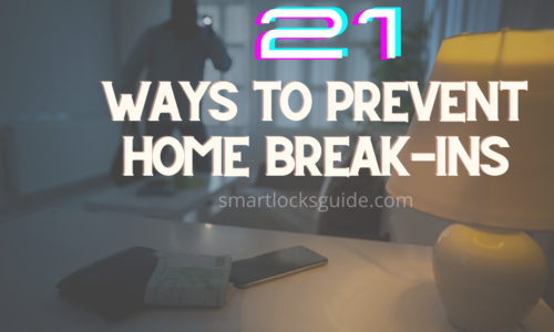 21 Ways to Prevent Home Break-Ins