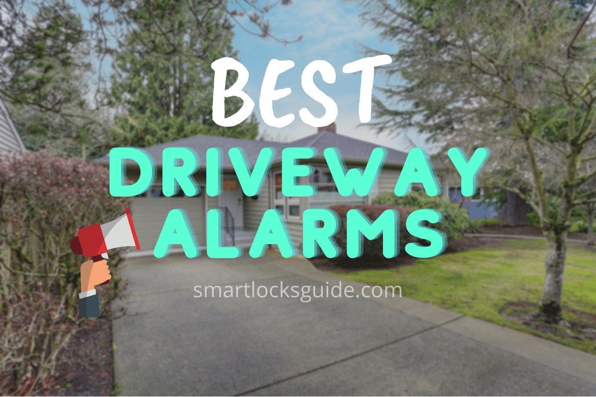 Top 6 Driveway Alarms 2024 (Ultimate Early Warning Systems) Smart