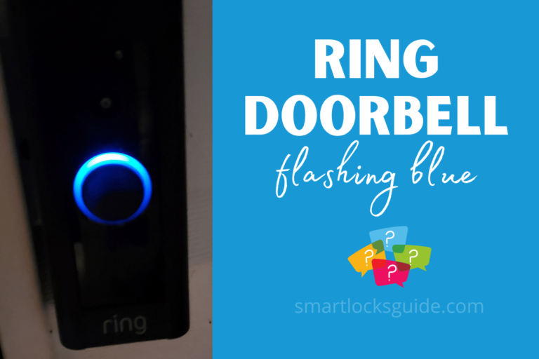 Ring Doorbell Flashing Blue? (What It Means and How to Fix) Smart