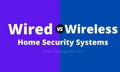 Wired vs Wireless Home Security Systems