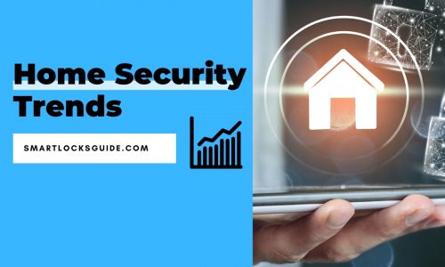 Home Security Trends