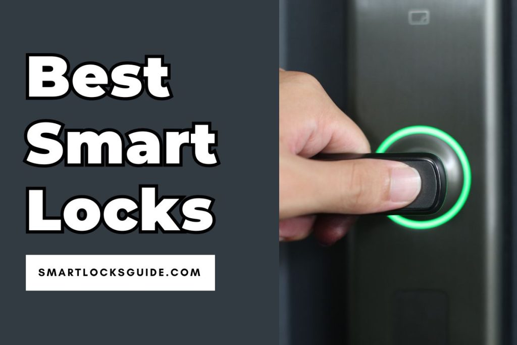 Best Smart Locks